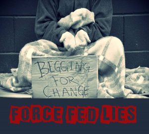 CC002 - Force Fed Lies - Begging For Change