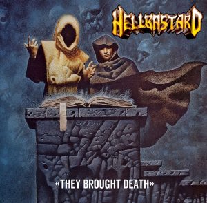 CC10-001 - Hellbastard - They Brought Death